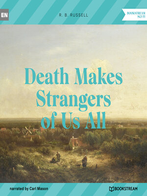 cover image of Death Makes Strangers of Us All (Unabridged)